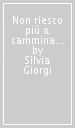 Non riesco più a camminare. Una storia di sclerosi multipla